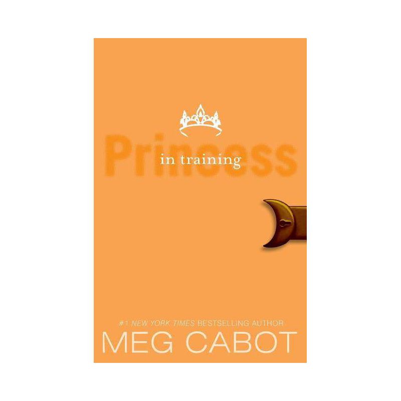 The Princess Diaries, Volume VI: Princess in Training - by  Meg Cabot (Paperback), 1 of 2