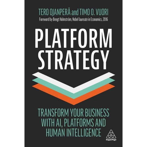Platform Strategy - by Tero Ojanperä & Timo O Vuori (Paperback)