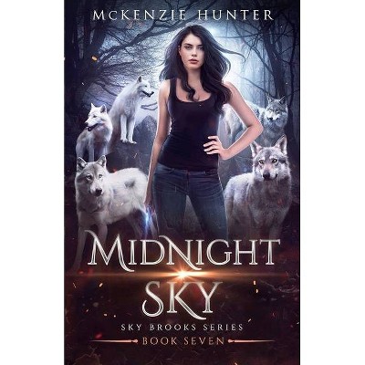 Midnight Sky - (Sky Brooks) by  McKenzie Hunter (Paperback)