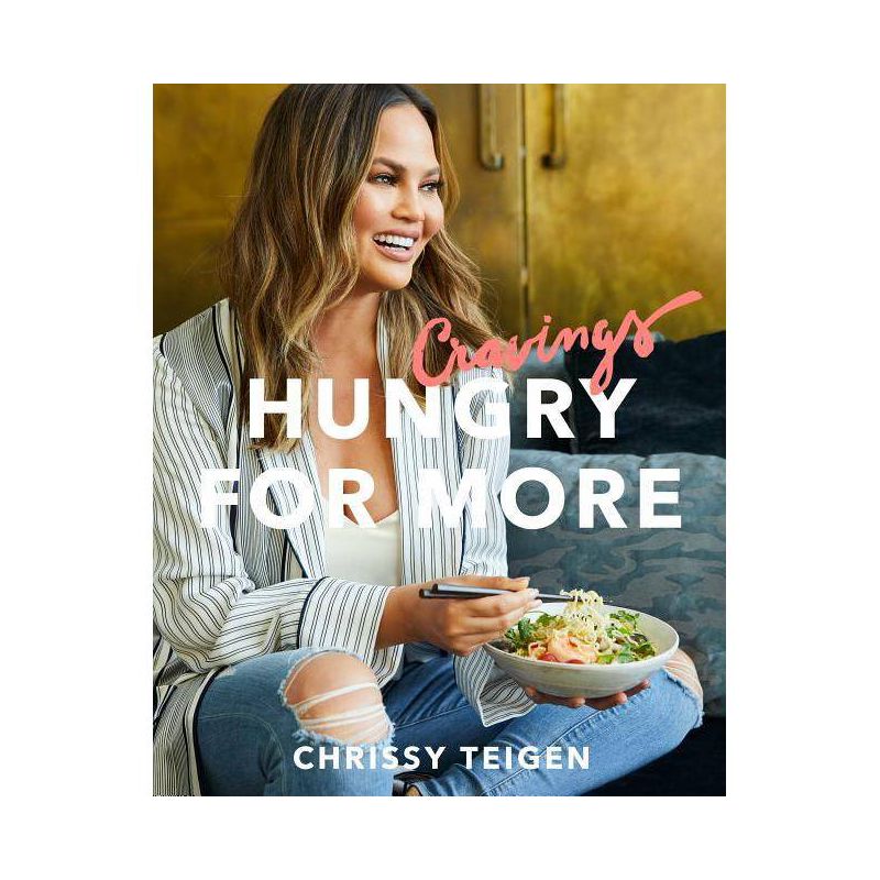 Cravings: Hungry for More by Chrissy Teigen -  (Hardcover), 1 of 8