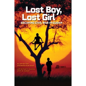 Lost Boy, Lost Girl - by  John Bul Dau (Hardcover) - 1 of 1