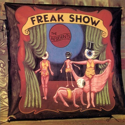 Residents - Freak Show: 3 Cd Preserved Edition (CD)