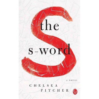 S-Word - by  Chelsea Pitcher (Paperback)