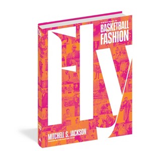 Fly - by  Mitchell S Jackson (Hardcover) - 1 of 1