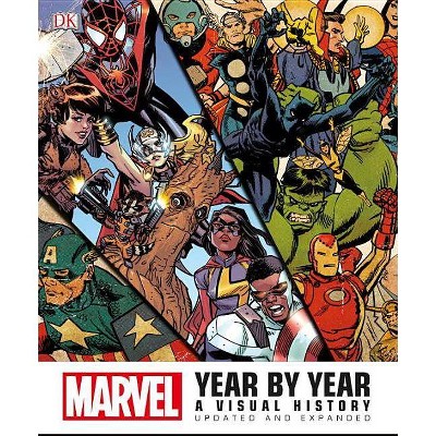  Marvel Year by Year - by  Peter Sanderson (Hardcover) 