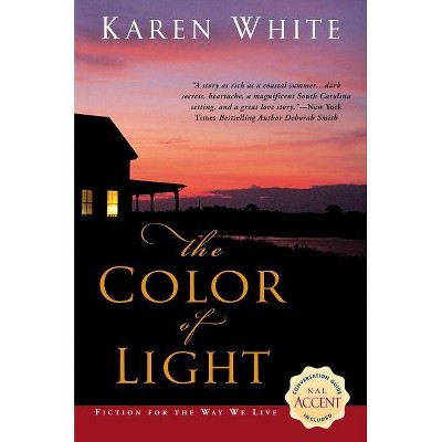 The Color of Light - by  Karen White (Paperback)