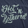 Womens Funny T Shirts Hot N Bothered Sarcastic Graphic Novelty Tee For Ladies - Crazy Dog Women's T Shirt - 2 of 4