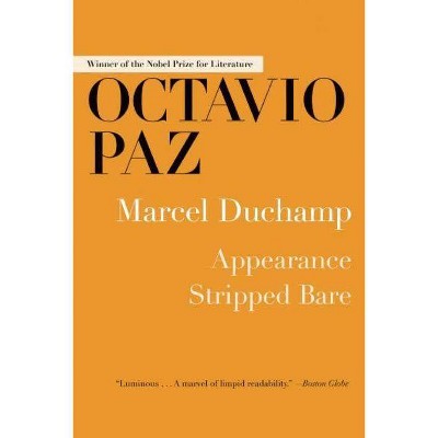 Marcel Duchamp - by  Octavio Paz (Paperback)