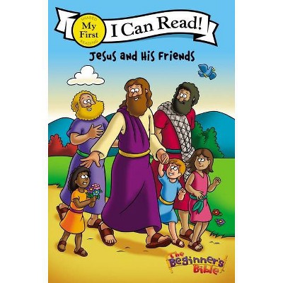 The Beginner's Bible Jesus and His Friends - (I Can Read! / The Beginner's Bible) (Paperback)