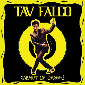 Tav Falco - Cabaret Of Daggers (Vinyl) - 1 of 1
