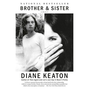 Brother & Sister - by  Diane Keaton (Paperback) - 1 of 1