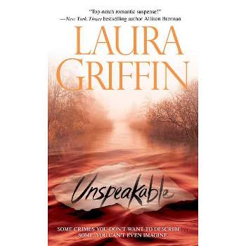 Unspeakable - (Tracers) by  Laura Griffin (Paperback)