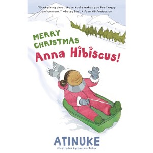 Merry Christmas, Anna Hibiscus! - by  Atinuke (Hardcover) - 1 of 1