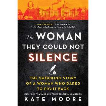 The Woman They Could Not Silence - by  Kate Moore (Paperback)
