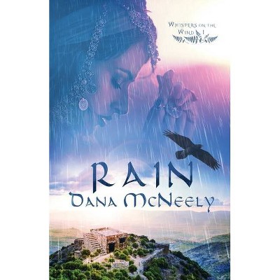 Rain - by  Dana McNeely (Paperback)