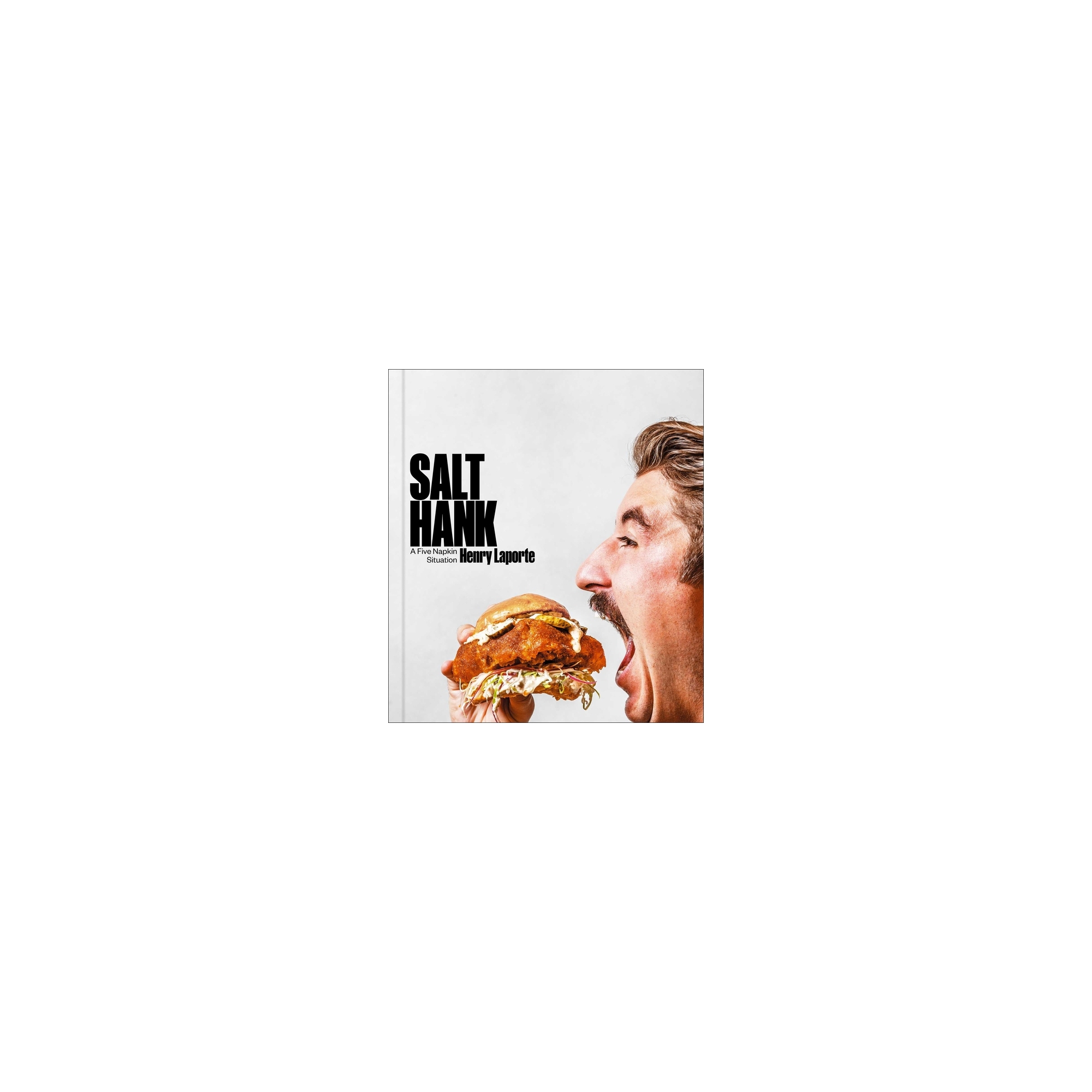 Salt Hank - by Henry Laporte (Hardcover)