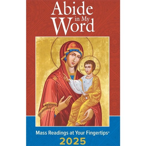 Abide in My Word 2025 - by  The Word Among Us (Paperback) - image 1 of 1