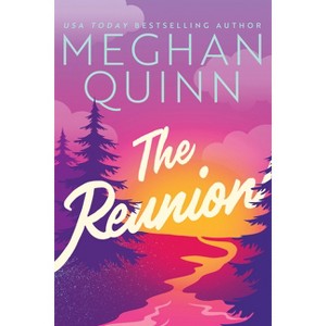 The Reunion - by  Meghan Quinn (Paperback) - 1 of 1