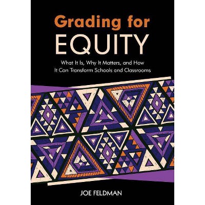 Grading for Equity - by  Joe Feldman (Paperback)