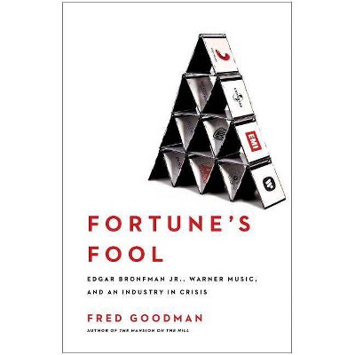 Fortune's Fool - by  Fred Goodman (Paperback)