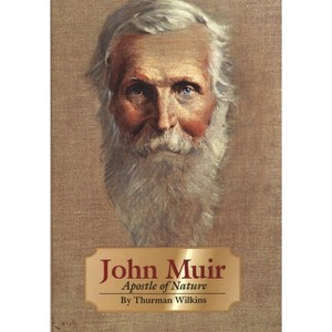 John Muir, Volume 8 - (Oklahoma Western Biographies) by  Thurman Wilkins (Paperback) - 1 of 1