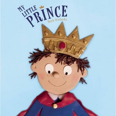 My Little Prince - (Hardcover)