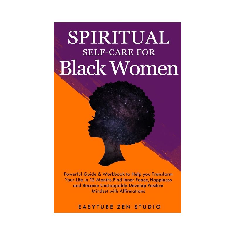 Spiritual Self-Care for Black Women - (Black Is Beautiful) by  Easytube Zen Studio (Paperback), 1 of 2