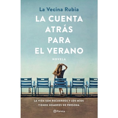 La cuenta atrás para el verano» de La Vecina Rubia, Novela