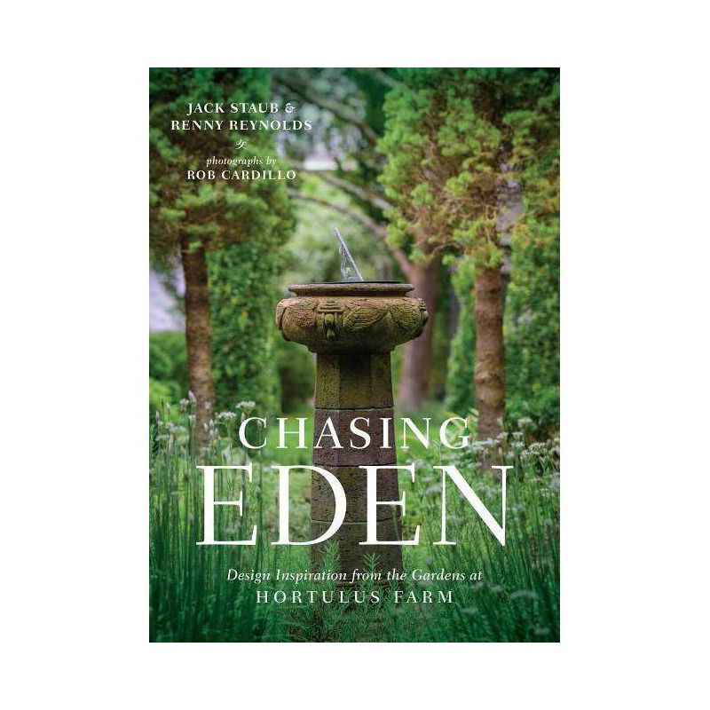 Chasing Eden - by  Jack Staub & Renny Reynolds (Hardcover), 1 of 2