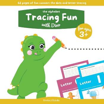 The Alphabet Tracing Fun With Dino - by  Books by Natalia (Paperback)