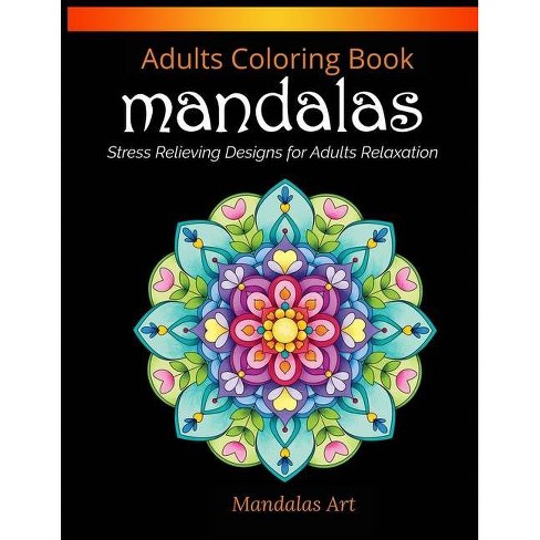 Download Mandalas Coloring Book For Adults Paperback Target