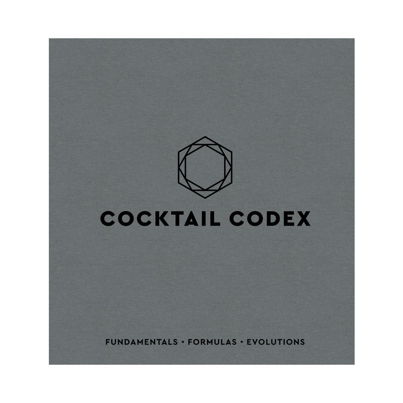 Cocktail Codex - by  Alex Day & Nick Fauchald & David Kaplan (Hardcover), 1 of 2