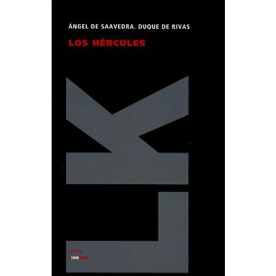 Hércules - (Teatro) by  Angel Saavedra Duque De Rivas (Paperback)