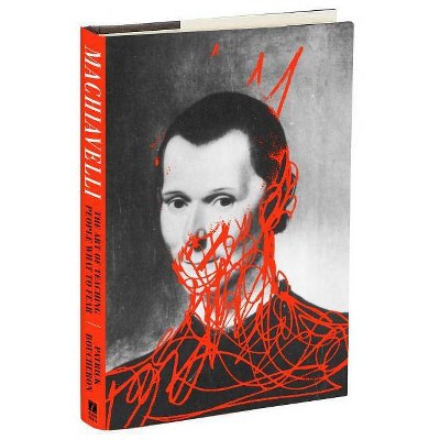 Machiavelli - by  Patrick Boucheron (Paperback)
