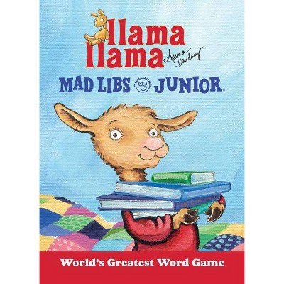 Llama Llama Mad Libs Junior -  (Mad Libs Junior) by Molly Reisner (Paperback)