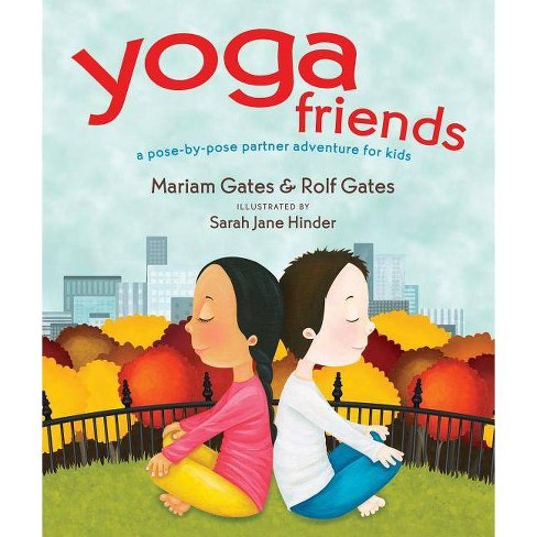 Yoga Friends - (good Night Yoga) By Mariam Gates & Rolf Gates ...