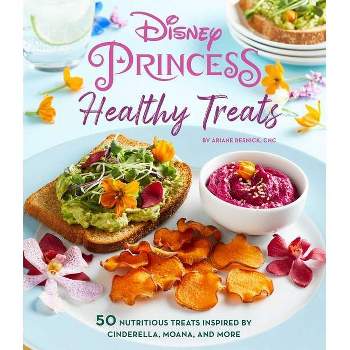 Disney Princess: Healthy Treats Cookbook (Kids Cookbook, Gifts for Disney Fans) - by  Ariane Resnick (Hardcover)