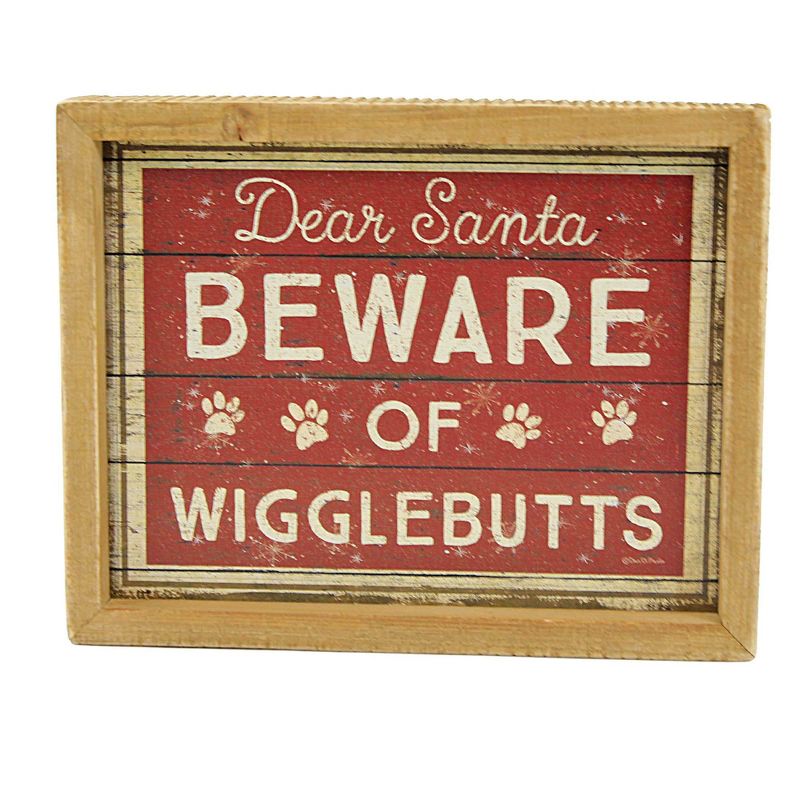 5.5 Inch Beware Of Wigglebutts Sign Free Standing Santa Box Signs, 1 of 4