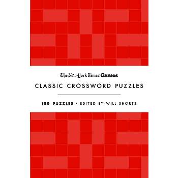 New York Times Games Classic Crossword Puzzles (Red and White) - by  Will Shortz (Hardcover)