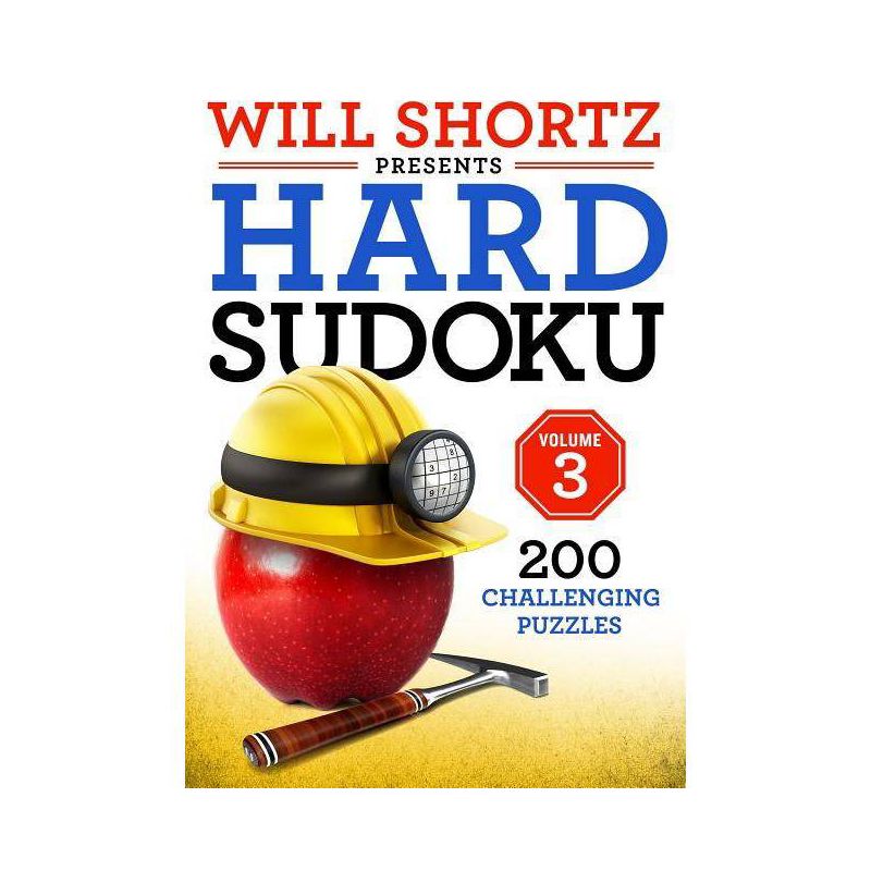 Will Shortz Presents Hard Sudoku Volume 3 - (Paperback), 1 of 2