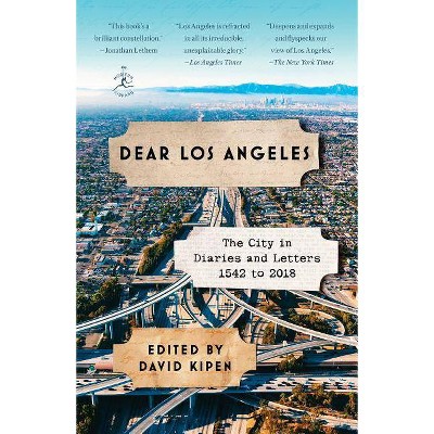  Dear Los Angeles - by  David Kipen (Paperback) 