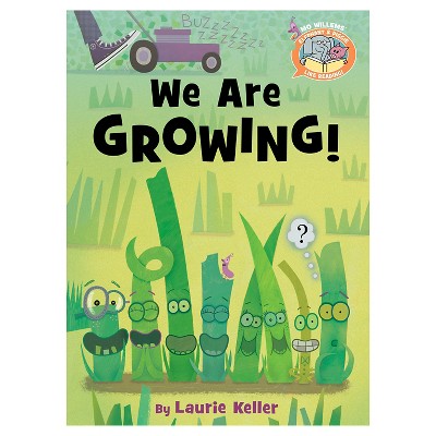 Elephant & Piggie Like Reading! We Are Growing! (Hardcover) by Mo Willems, Laurie Keller