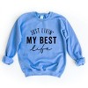 Simply Sage Market Just Livin' My Best Life Sweatshirt - 3 of 4