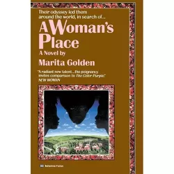 A Woman's Place - by  Marita Golden (Paperback)