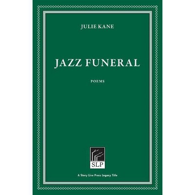 Jazz Funeral - 2nd Edition by  Julie Kane (Hardcover)