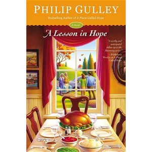 Lesson in Hope - by  Philip Gulley (Paperback) - 1 of 1