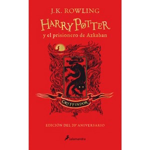 Harry Potter Y El Prisionero de Azkaban. (Edición 20 Aniv. Gryffindor) / Harry Potter and the Prisoner of Azkaban. Gryffindor Edition - (Hardcover) - 1 of 1