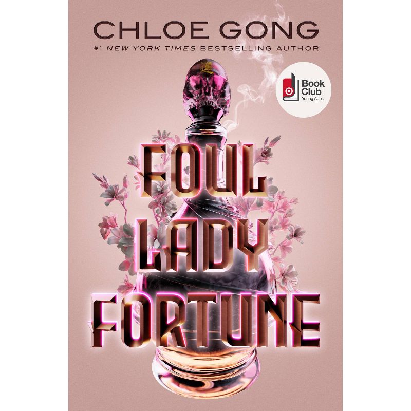 Foul Lady Fortune - by Chloe Gong, 1 of 2