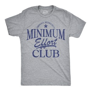 Mens Funny T Shirts Minimum Effort Club Sarcastic Graphic Novelty Tee for Men - Crazy Dog Men's T Shirt With Sarcastic Sayings - 1 of 4