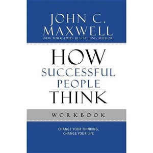 How Successful People Think - by John C Maxwell - 1 of 1